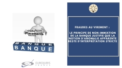 Fraudes au virement et responsabilité bancaire